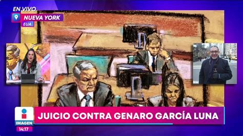 Juicio García Luna Revelan Nombres De Posibles Testigos Imagen Televisión