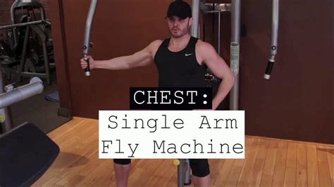 Chest Single Arm Fly Machine Youtube