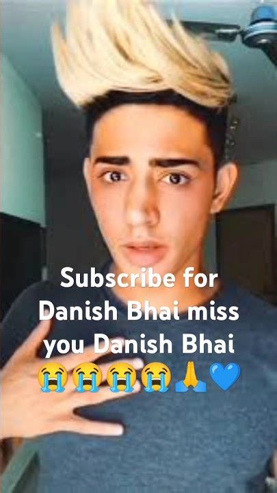 Subscribe For Danish Bhai Miss 😭you Danish Bhai Please Subscribe😭😭 ️ ️