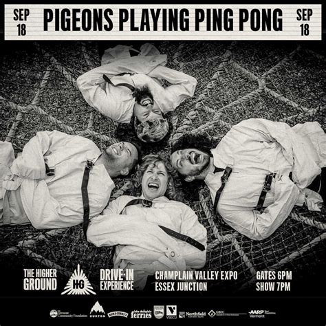 Pigeons Playing Ping Pong Announce Higher Ground Drive In Experience