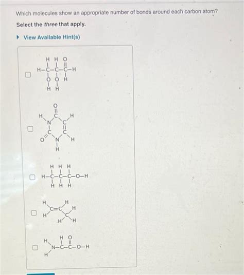 Solved Which Molecules Show An Appropriate Number Of Bonds Chegg