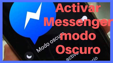 Como Activar Messenger En Modo Oscuro Poner Messenger En Modo Oscuro