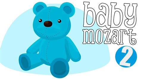 BABY MOZART 2 Música Clásica para Bebés YouTube