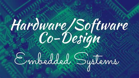 Hardware Software Co Design And Program Modelling Embedded Systems