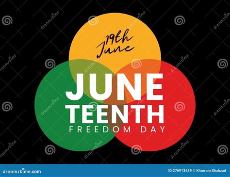 Juneteenth Freedom Day African American Independence Day Celebration