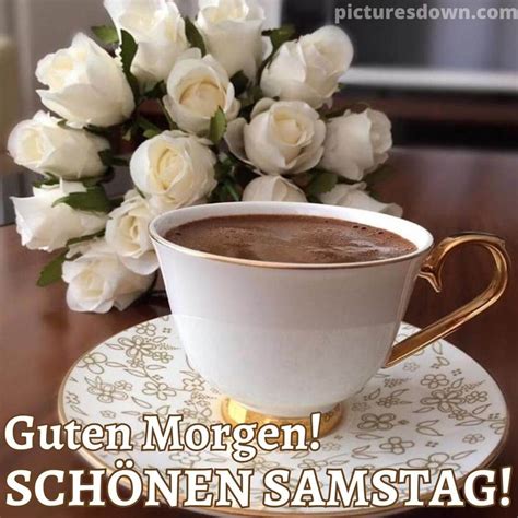 Kaffee guten morgen samstag bild weiße Rose kostenlos