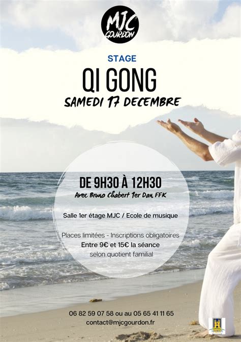 Stage QI Gong MJC Gourdon Pour Tous Et Avec Tous