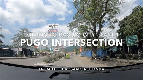 Driving To Baguio City Via Marcos Highway Pugo Intersection From