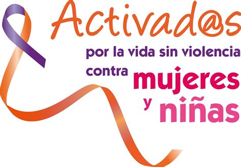 Fundación Activad S Por Una Vida Sin Violencia Contra Mujeres Niñas