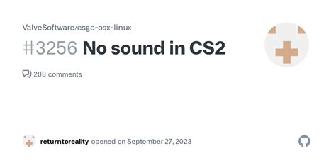 No Sound In Cs2 · Issue 3256 · Valvesoftware Csgo Osx Linux · Github