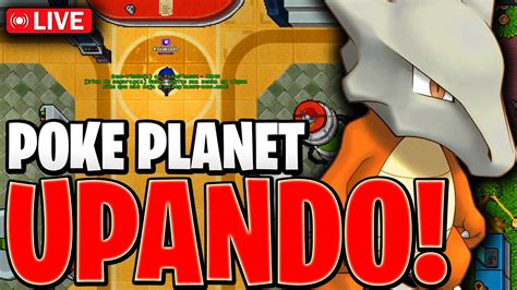 Live Onpoke Planet Vem Tirar Suas D Vidas Do Game E Bora Upar