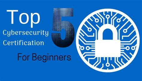 Top 5 Cybersecurity Certifications For Beginners Isecprep