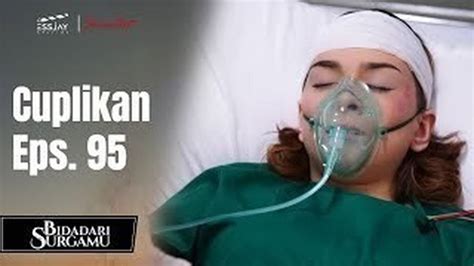 BIDADARI SURGAMU Cuplikan Eps 95 Vidio