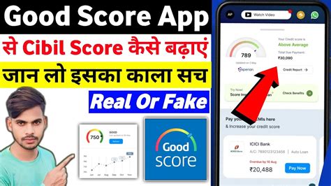 Good Score App Kya Hai Good Score App Se Cibil Score Kaise Badhaye