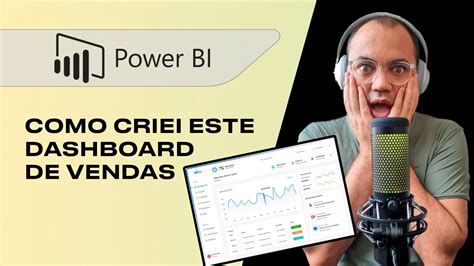 Power Bi Como Eu Criei Este Dashboard De Vendas Do Zero Siga O