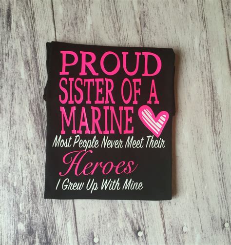 Proud Sister Of A Marine T Shirt Sister Of A Marine Shirt