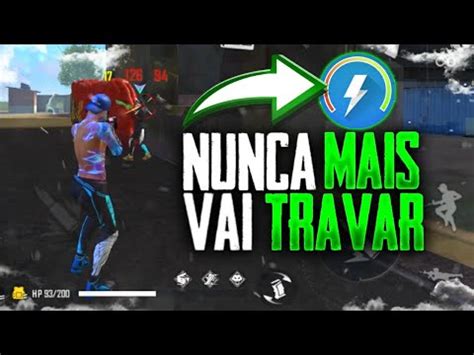 Como Remover O Lag Do Free Fire Em Qualquer Celular Fraco Sem