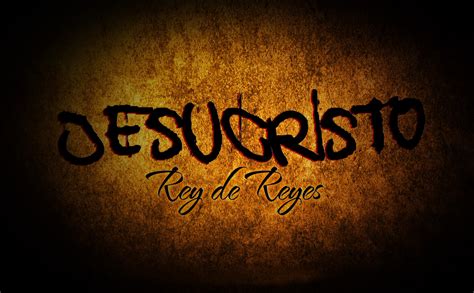 Jc Rey De Reyes ~ Fondos Cristianos