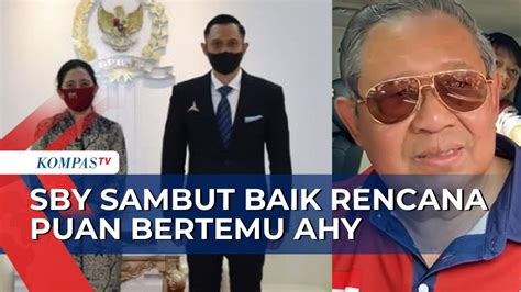 Sby Respons Rencana Pertemuan Ahy Puan Maharani Siap Bertemu