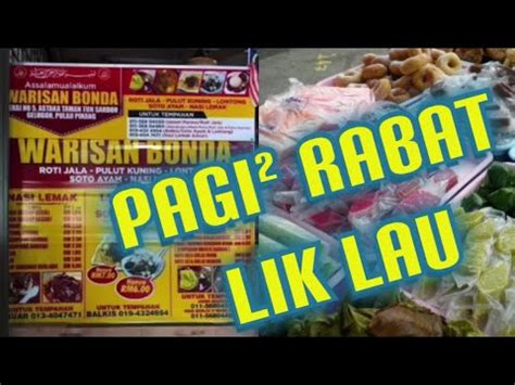 Tapau Raida ROTI JALA PULUT KUNING GULAI LAGEND KUIH MUIH SELERA