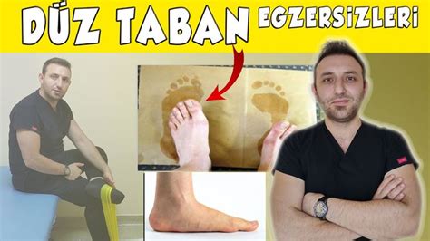 Düz Taban Egzersizleri Düz Tabanlık Testi Düz Tabanlık Tedavisi