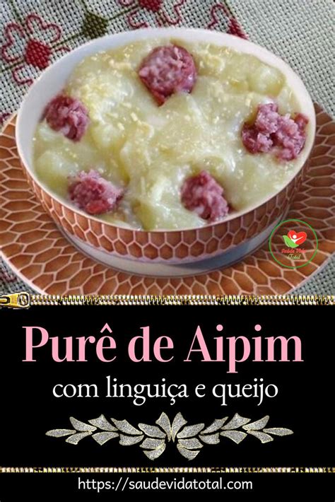 Pur De Aipim Lingui A E Queijo Sa De Vida Total Receitas