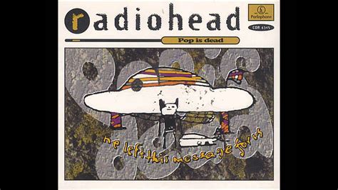 Radiohead Subterranean Homesick Alien Early Demo Youtube