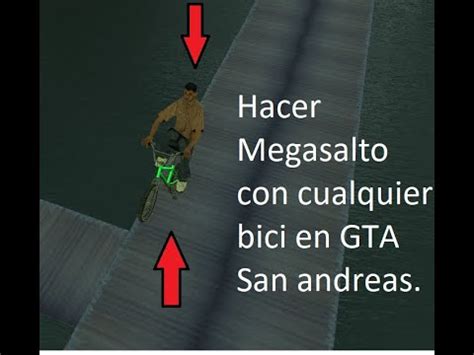 Como Hacer El Doble Salto O Mega Salto Con Cualquier Bici En El Gta San