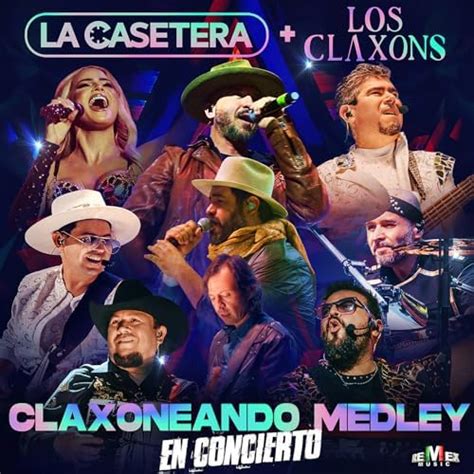 Claxoneando Medley En Concierto De La Casetera Los Claxons En