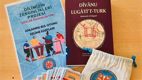 Dilimizin Zenginlikleri Projesi Kapsamında Dîvânu Lugâtit Türk ile