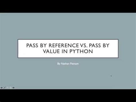 Pass By Reference Vs Pass By Value And Implementing Examples In Python