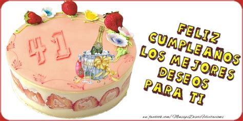 Felicitaciones Para Años 41 Años