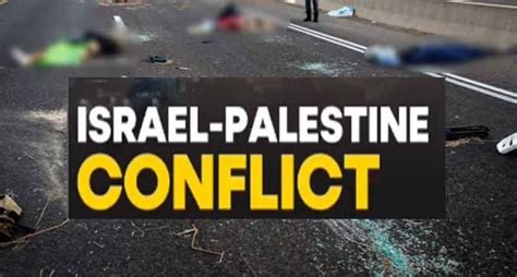 Escalating Israel Hamas Conflict A Deep Dive Into Recent Events Invc