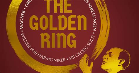 Sir Georg Solti Der Ring Des Nibelungen