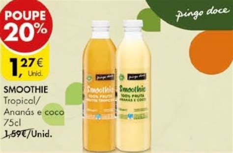 Promo O Smoothie Pingo Doce Cl Em Pingo Doce