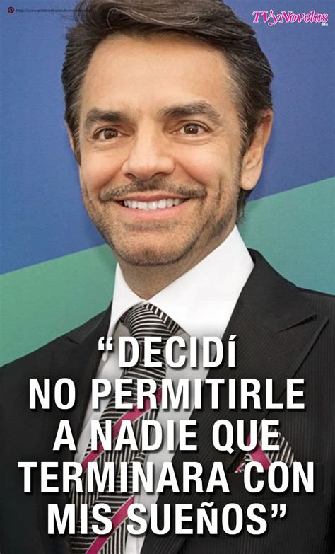 Imágenes De Frases De Eugenio Derbez ~ Imágenes De 10