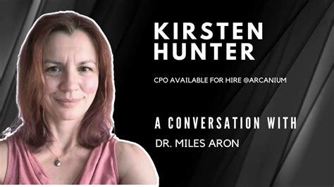 Meet Kirsten Hunter Fractional Cpo A Conversation With Dr Miles Aron