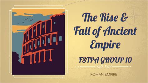 Fstpa Group Presentation Rise Fall Of Roman Empire Youtube