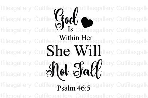 God is Within Her She Will Not Fall SVG (Graphic) by cutfilesgallery ...