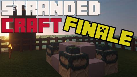 STRANDED CRAFT VELIKO FINALE NAPITAK BIJEGA Minecraft Mapa