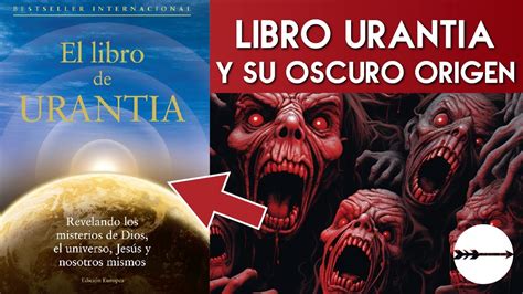 El Origen Oscuro Del Libro De Urantia Youtube