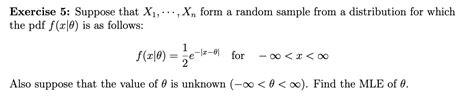 Solved Exercise Suppose That X Xn Form A Random Chegg