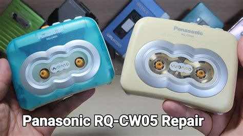 Panasonic RQ CW05 Repair Cassette Player Walkman YouTube