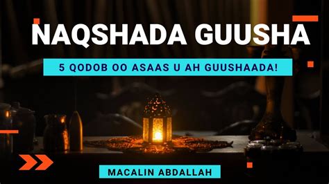 Naqshada Guusha 5 Qodob Oo Muhiim Ah Macalin Abdallah YouTube