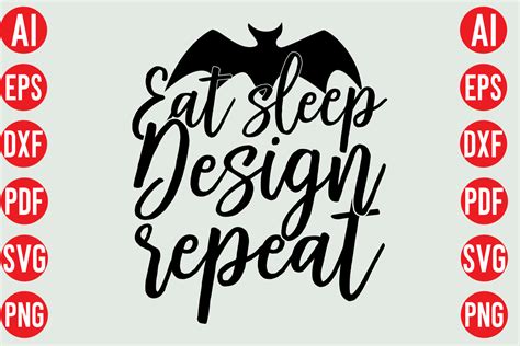 Eat Sleep Design Repeat Svg Cut File Graphic By Merchtrends Svg