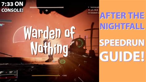 Warden Of Nothing Nightfall Speedrun Guide After The Nightfall Emblem