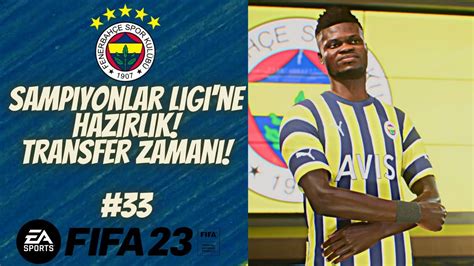 FIFA 23 Kariyer Modu Fenerbahçe Rebuild 33 ŞL ye Hazırlık