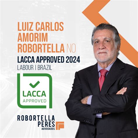 Luiz Carlos Amorim Robortella No Lacca Approved Robortella E