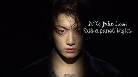 Bts Fake Love Sub Españollyric Youtube