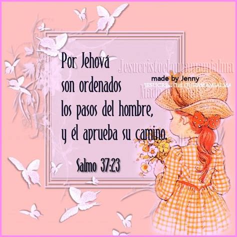 Por Jehova Son Ordenados Los Pasos Del Hombre Biblia Image Sharing